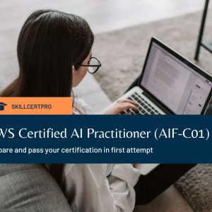 AWS AI Practitioner (AIF-C01) Exam Questions